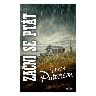 Začni se ptát - James Patterson