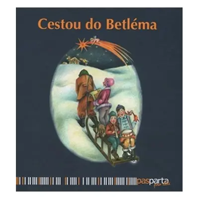 Cestou do Betléma - Hana Zobačová