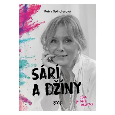 Sárí a džíny - Petra Špindlerová