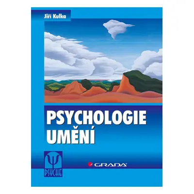 Psychologie umění - Jiří Kulka