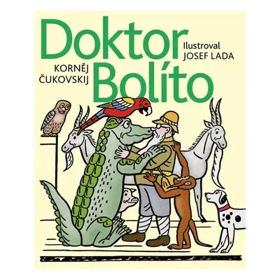 Doktor Bolíto - Korněj Čukovskij