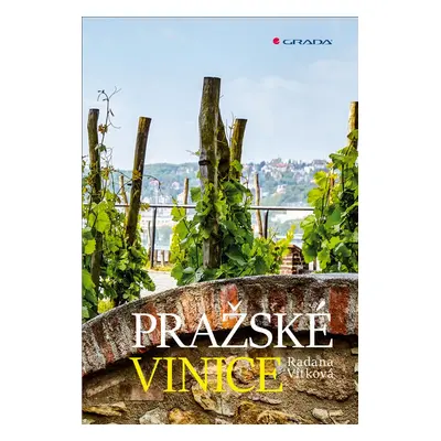 Pražské vinice - Radana Vítková