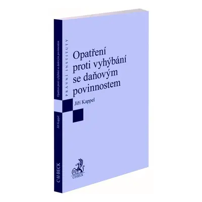 Opatření proti vyhýbání se daňovým povinnostem - Jiří Kappel