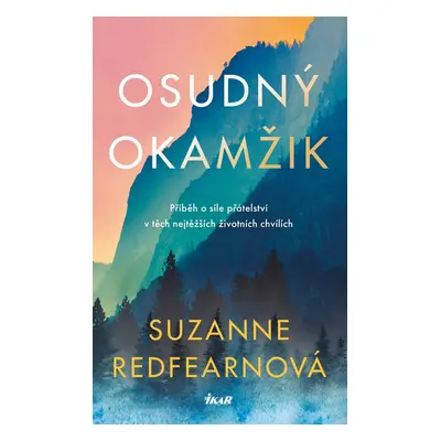 Osudný okamžik - Suzanne Redfearn