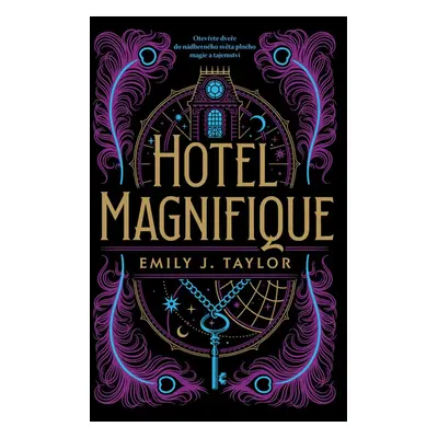 Hotel Magnifique - Emily J. Taylor