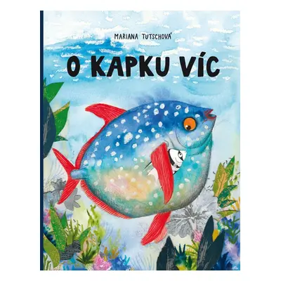 O kapku víc - Mariana Tutschová