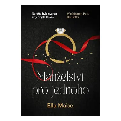 Manželství pro jednoho - Ella Maise