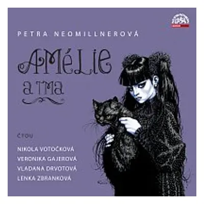 Amélie a tma - Petra Neomillnerová