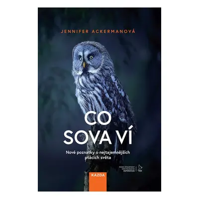 Co sova ví - Jennifer Ackerman