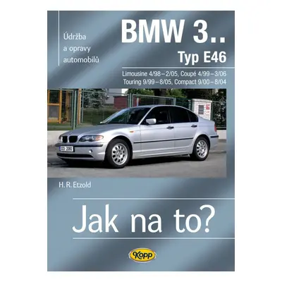 BMW 3.Typ E46 - Hans-Rüdiger Etzold