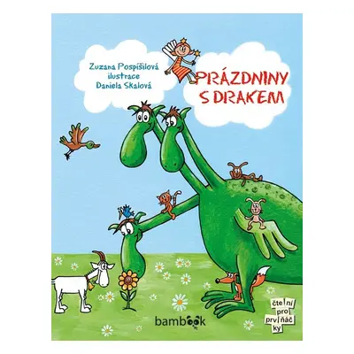 Prázdniny s drakem - Zuzana Pospíšilová