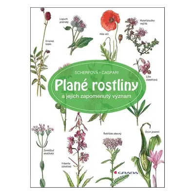 Plané rostliny - Gertrud Scherf