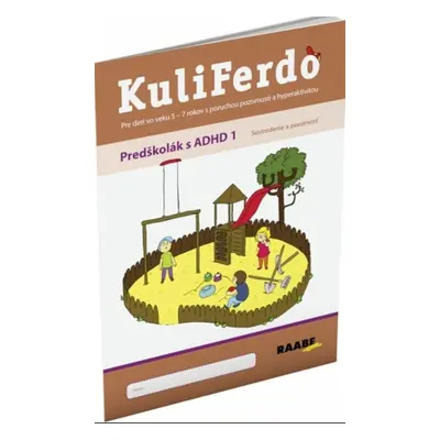 KuliFerdo Predškolák s ADHD 1 - Jaroslava Budíková