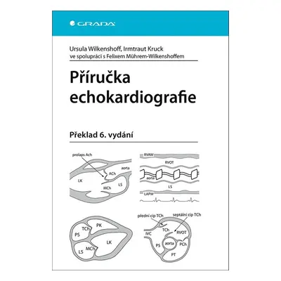 Příručka echokardiografie - Autor Neuveden