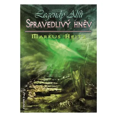 Spravedlivý hněv - Markus Heitz