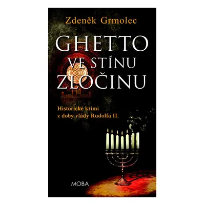 Ghetto ve stínu zločinu - Zdeněk Grmolec