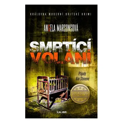 Smrtící volání - Angela Marsonsová