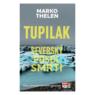 Tupilak - Marko Thelen