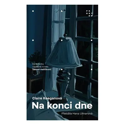 Na konci dne - Claire Keeganová