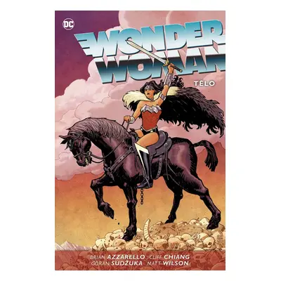 Wonder Woman 5 Tělo - Brian Azzarello