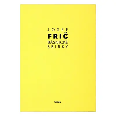 Básnické sbírky - Josef Fric