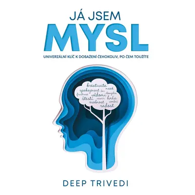 Já jsem mysl - Deep Trivedi