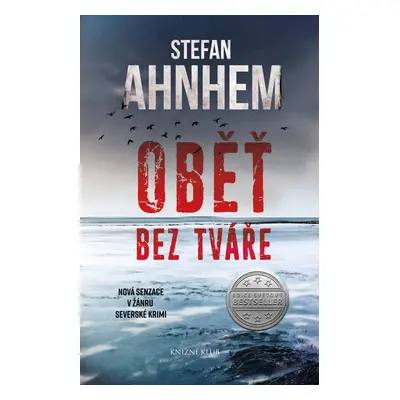 Oběť bez tváře - Stefan Ahnhem