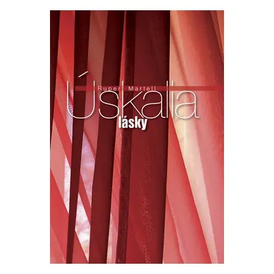 Úskalia lásky - Rupert Martell