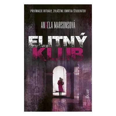 Elitný klub - Angela Marsonsová