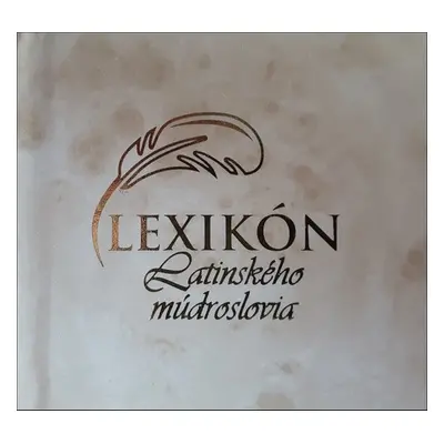 Lexikón latinského múdroslovia - Autor Neuveden