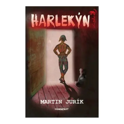 Harlekýn - Martin Jurík