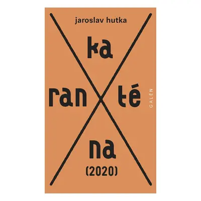 Karanténa - Jaroslav Hutka