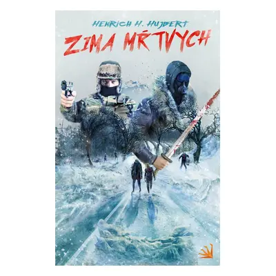 Zima mŕtvych - Henrich H. Hujbert