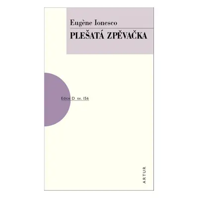 Plešatá zpěvačka - Eugéne Ionesco