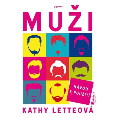 Muži: Návod k použití - Kathy Letteová