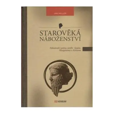 Starověká náboženství - Jan Heller