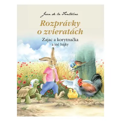 Rozprávky o zvieratách Zajac a korytnačka - Autor Neuveden