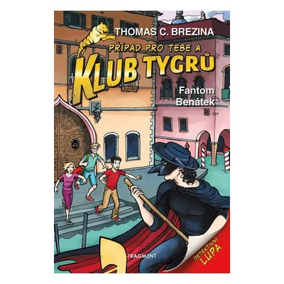 Klub Tygrů - Fantom Benátek - Thomas CBrezina