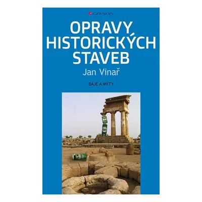 Opravy historických staveb - Jan Vinař