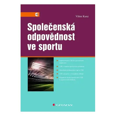 Společenská odpovědnost ve sportu - Vilém Kunz