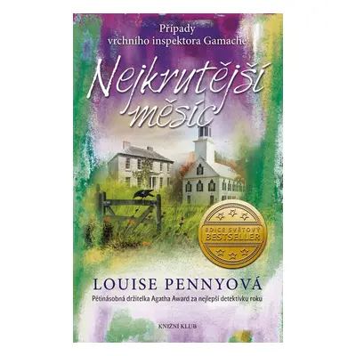 Nejkrutější měsíc - Louise Penny