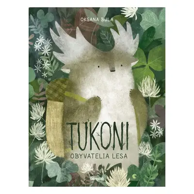 Tukoni Obyvatelia lesa - Oksana Bula