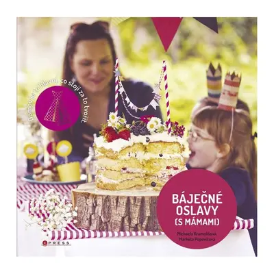 Báječné oslavy (s Mámami) - Mámami