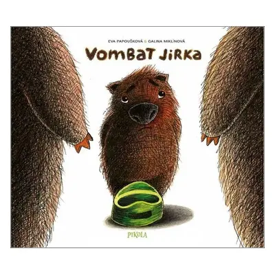 Vombat Jirka - Eva Papoušková