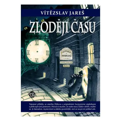 Zloději času - Vítězslav Jareš