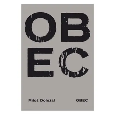 Obec - Miloš Doležal