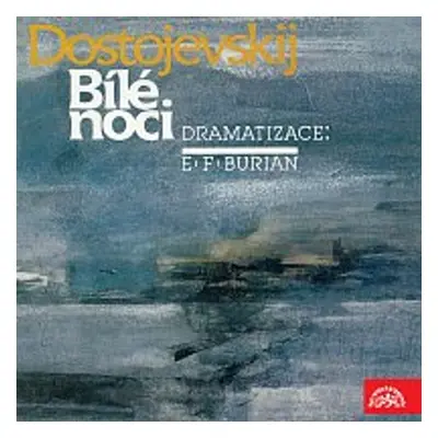 Bílé noci - Fjodor Dostojevskij