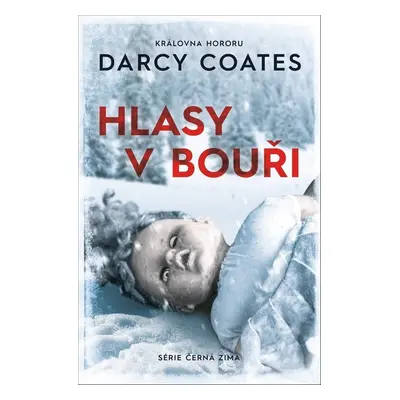 Hlasy v bouři - Darcy Coates