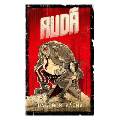 Rudá - Dalibor Vácha