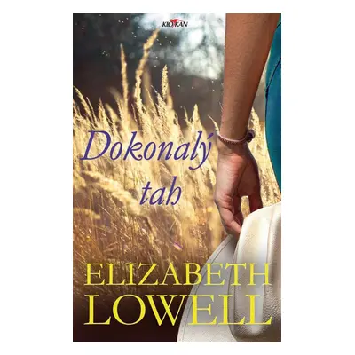 Dokonalý tah - Elizabeth Lowell